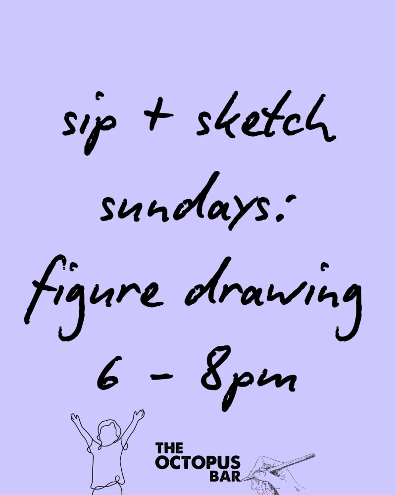 Sunday • Sip & Sketch